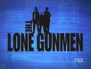 The Lone Gunmen (TV series)